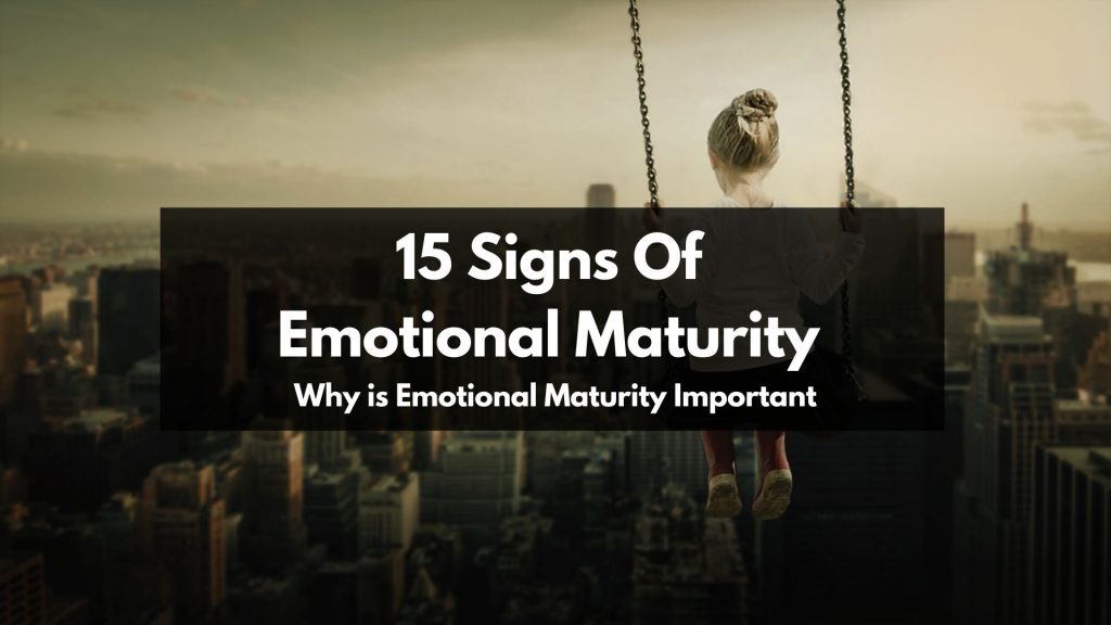 emotional maturity featured