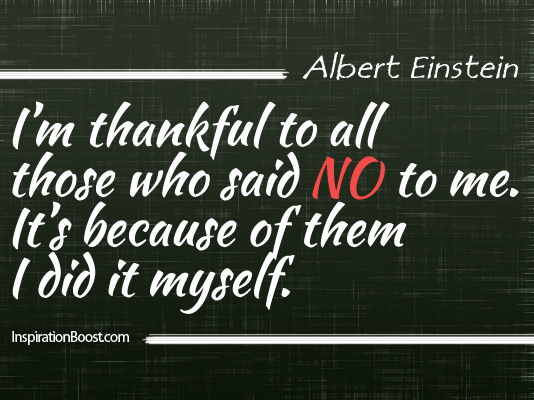 Albert Einstein, Albert Einstein Quotes, Inspirational Quotes, Independence Quotes, Personal Quotes, Tough Quotes, Self Quote