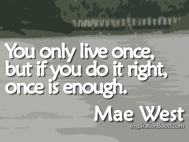 MAe West Quotes