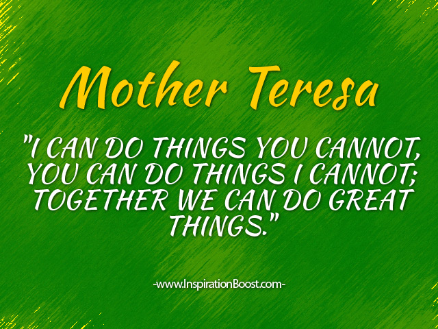 Mother Teresa Together Quotes