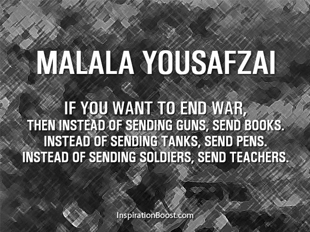 Malala Yousafzai War Quotes