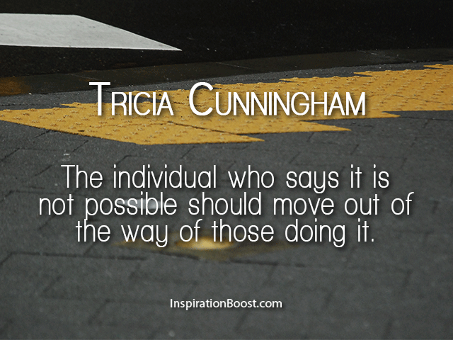 Tricia Cunningham Motivational Quotes