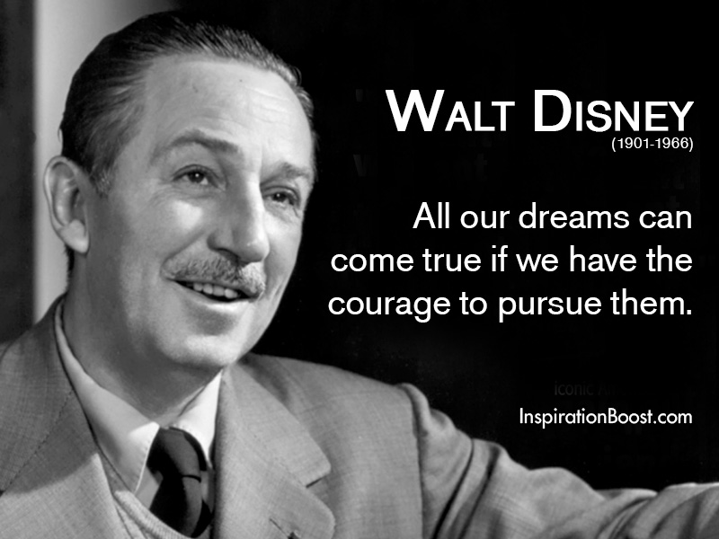 Walt Disney Dream Quotes | Inspiration Boost