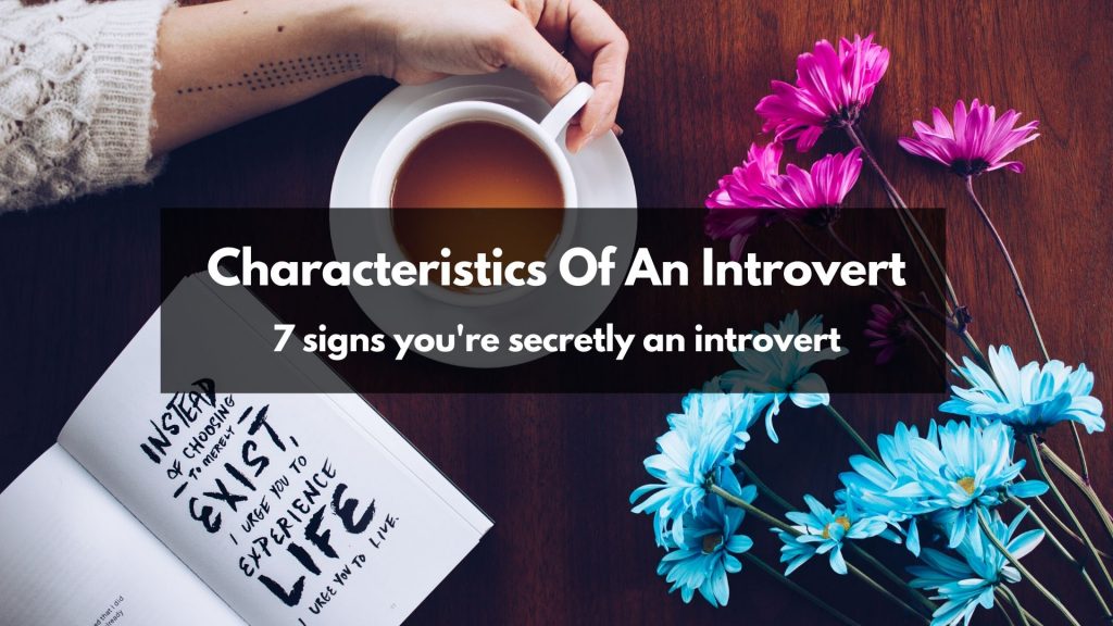 Characteristics of an introvert featured